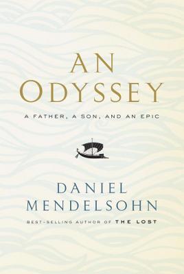  An odyssey : a father, a son, and an epic