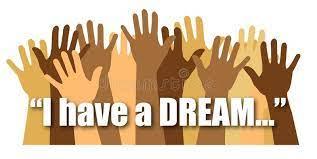 Raised hands of all colors with the words "I Have a Dream" in white letters