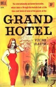 Grand Hotel by Vicki Baum