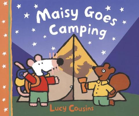 Maisy Goes Camping by Lucy Cousins