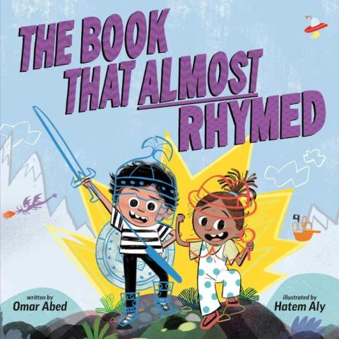 "The Book That Almost Rhymed" by Omar Abed