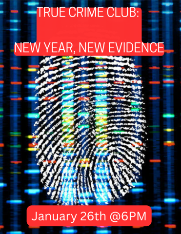 True Crime Club New Year New Evidence Flyer