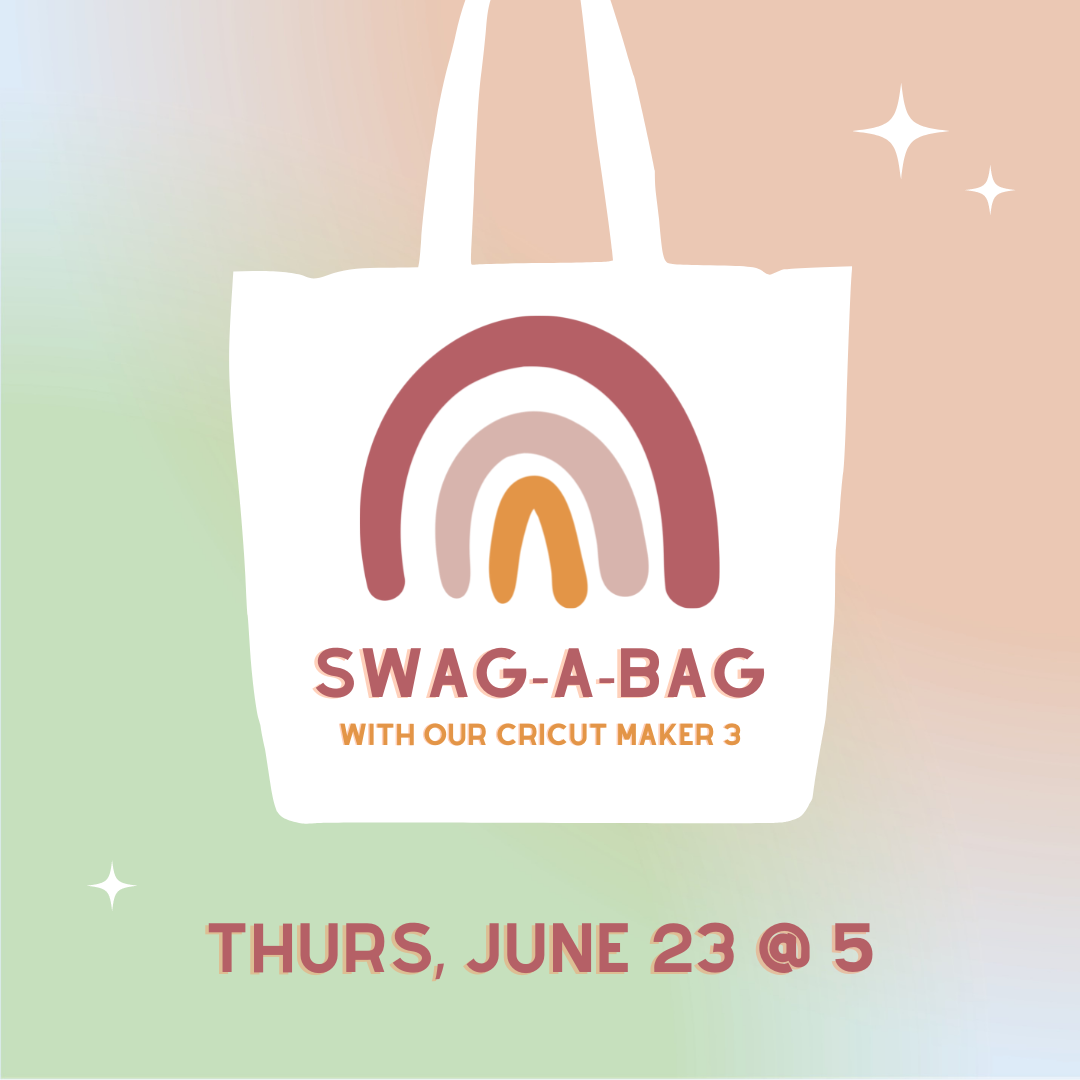 Swag A Bag with Cricut