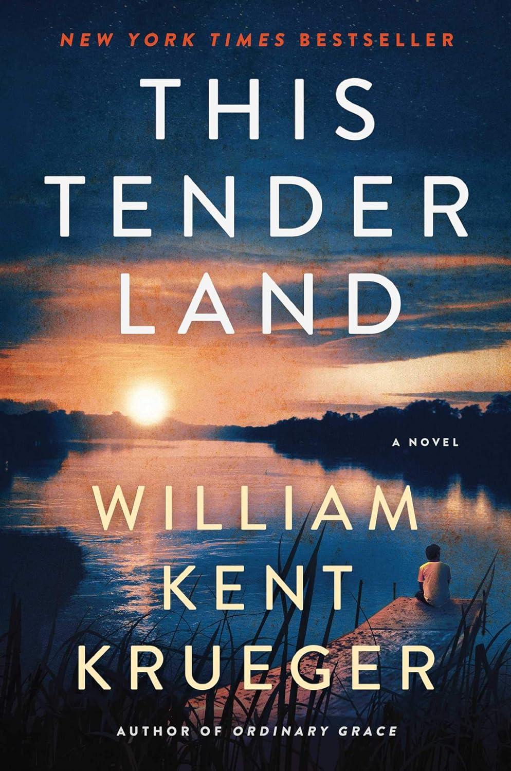 This Tender Land - William Kent Kreuger