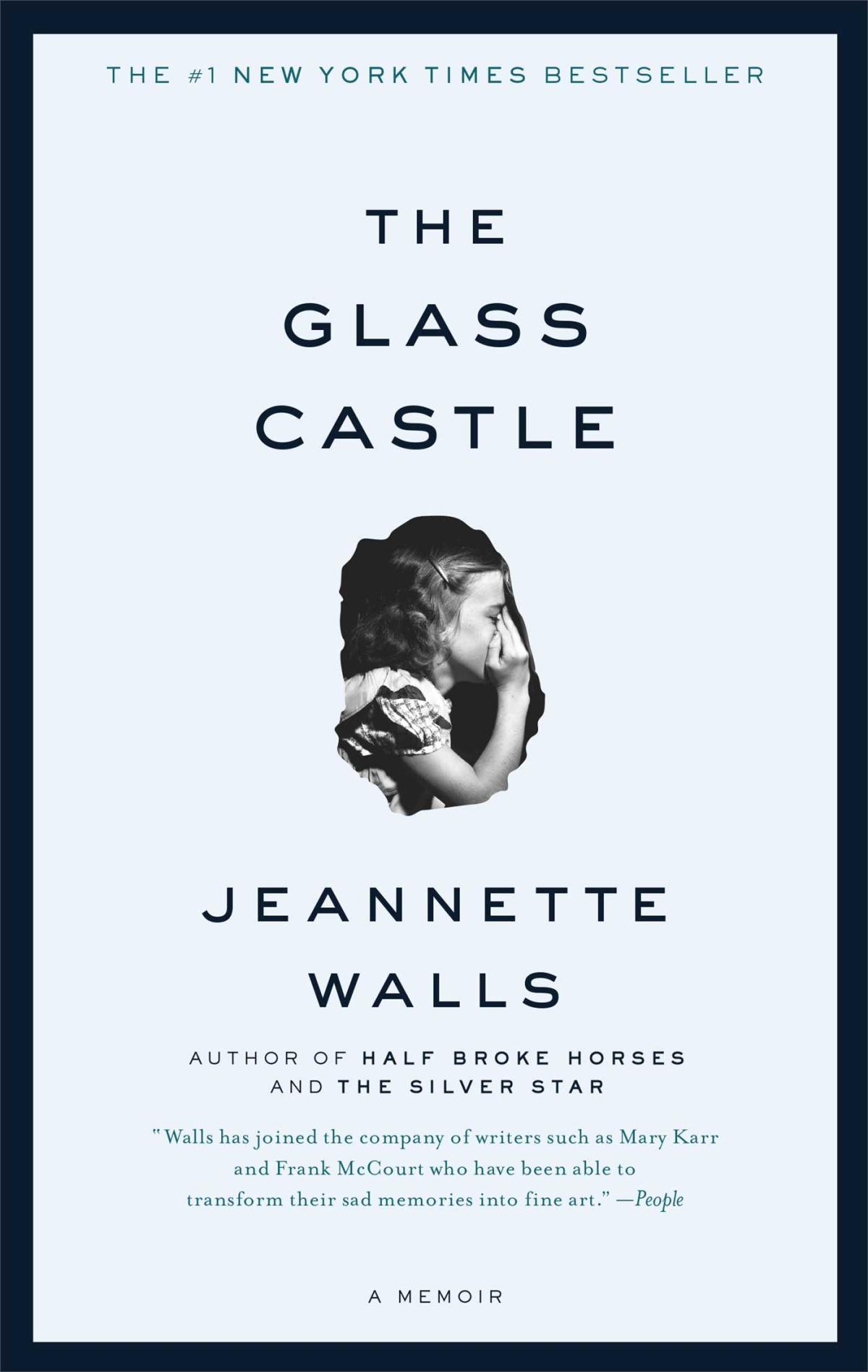 Glass Castle by Jeannette Walls