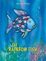 Rainbow Fish" by Marcus Pfister