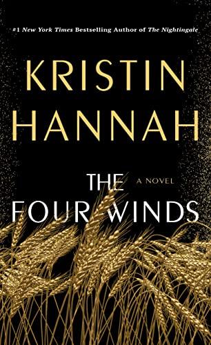 The cover of The Four Winds by Kristin Hannah