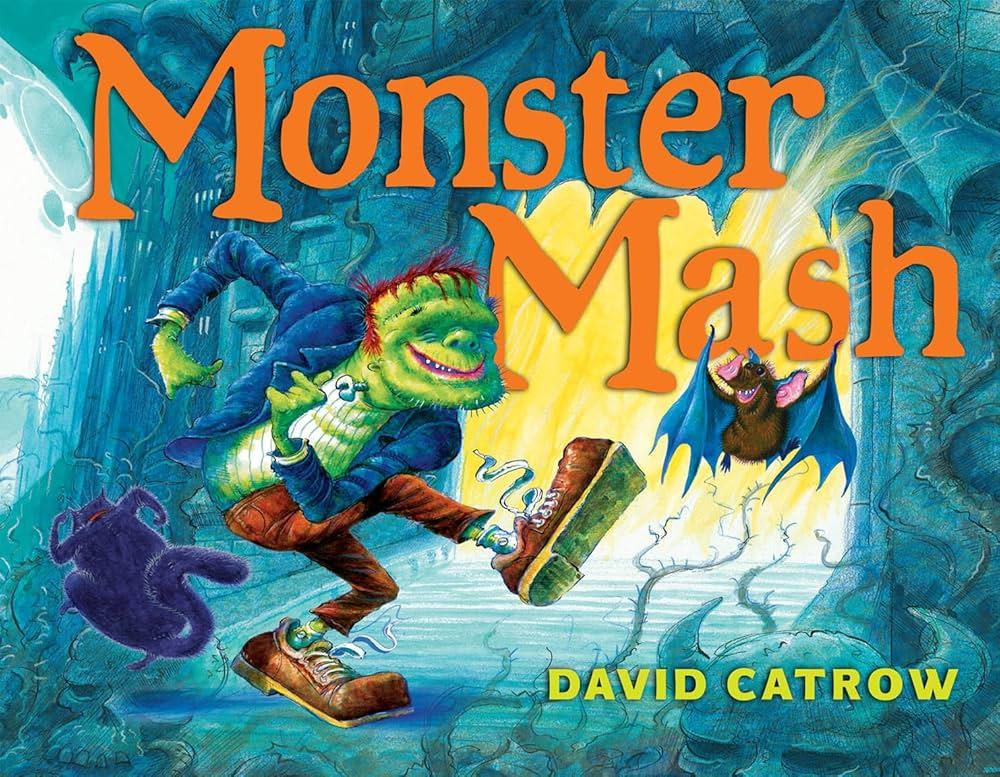 "Monster Mash" by David Catrow